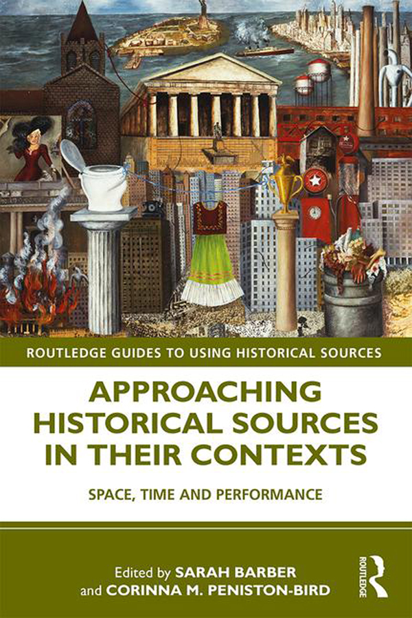 Approaching Historical Sources in their Contexts